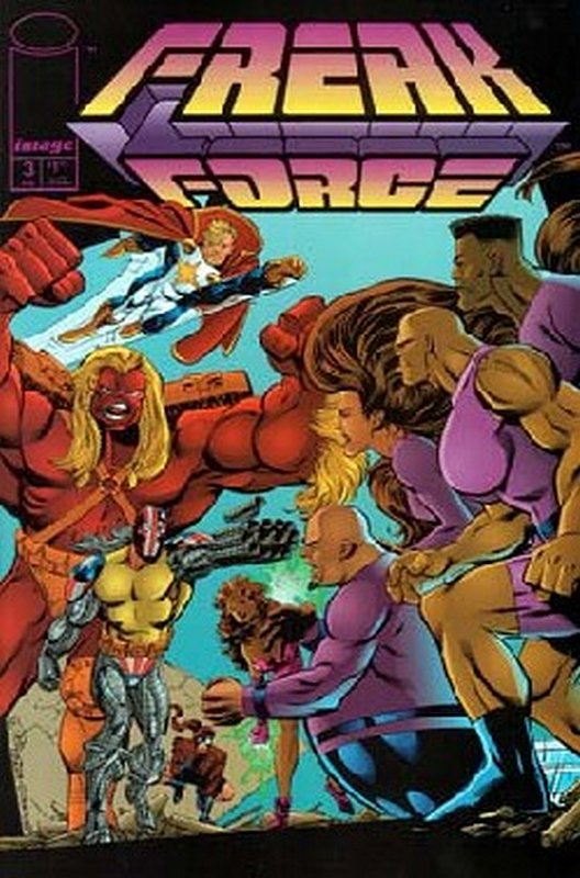 Cover of Freak Force (Vol 1) #3. One of 250,000 Vintage American Comics on sale from Krypton!